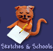 Sketches & Schools