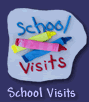 School Visits
